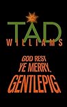 God Rest Ye Merry, Gentlepig