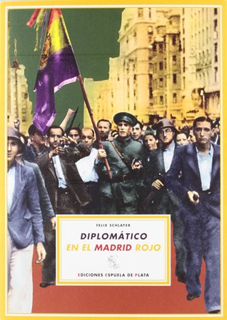 Diplomático en el Madrid rojo (Paperback)