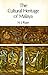 The Cultural Heritage of Malaya