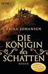 Die Königin der Schatten
