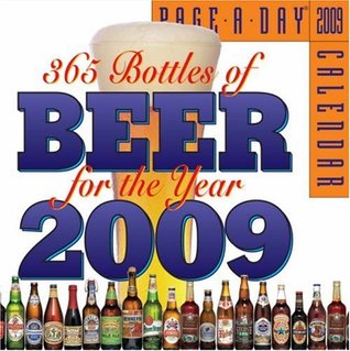 365 Bottles of Beer Page-A-Day Calendar 2009
