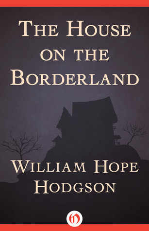 The House on the Borderland