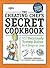 The Cheating Chef's Secret Cookbook