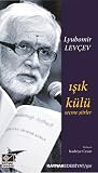 Işık Külü: Seçme ...