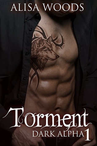 Torment (Dark Alpha, #1)