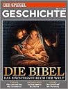 SPIEGEL Geschichte 6/2014: Die Bibel