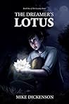 The Dreamer's Lotus (The Lucidity Series, #1)