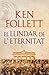 El llindar de l'eternitat by Ken Follett
