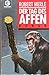 Der Tag des Affen : Roman (...