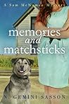 Memories and Matchsticks (The Sam and Bump Misadventures #1)