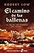 El camino de las ballenas