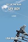 Spy Boy (Out of the Blue #1)