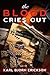 The Blood Cries Out by Karl  Erickson