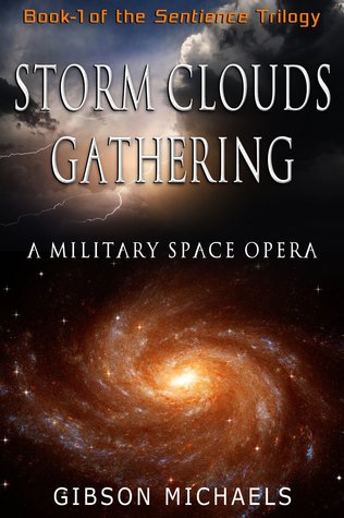 Storm Clouds Gathering (Sentience, #1)