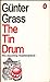 The Tin Drum by Günter Grass