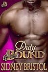 Duty Bound by Sidney Bristol