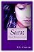 Sara: The Beginning (Sara, #1)