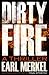 Dirty Fire