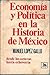 Economía y Política en la H...