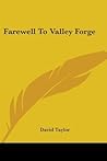 Farewell To Valley Forge