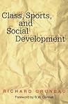 Class, Sports, and Social Development