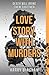 Love Story, With Murders (Fiona Griffiths, #2)