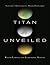Titan Unveiled: Saturn's Mysterious Moon Explored