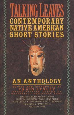 Talking Leaves: Contemporary Native American Short Stories (Paperback)