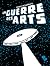 La guerre des arts