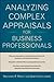 Analyzing Complex Appraisals for Business Professionals by Shannon P. Pratt