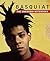 Basquiat by Jean-Michel Basquiat