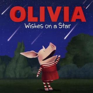 Olivia Wishes On A Star (Turtleback School & Library Binding Edition)