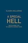 A Special Hell by Claudia Malacrida