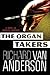 The Organ Takers