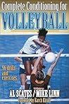 Complete Conditioning for Volleyball (Complete Conditioning for Sports Series)