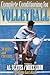Complete Conditioning for Volleyball (Complete Conditioning for Sports Series)