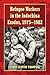 Refugee Workers in the Indochina Exodus, 1975-1982