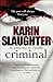 Criminal by Karin Slaughter