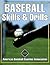 Baseball Skills & Drills