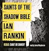 Saints of the Shadow Bible