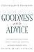 Goodness and Advice
