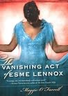 The Vanishing Act Of Esme Lennox by Maggie O'Farrell