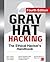 Gray Hat Hacking: The Ethic...