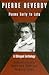 Pierre Reverdy: Poems Early to Late (Black Widow Press Translation Series)