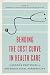 Bending the Cost Curve in H...