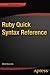 Ruby Quick Syntax Reference