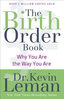 pdf download The Birth Order Book: Why You Are the Way You Are