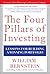 The Four Pillars of Investing by William J. Bernstein