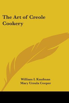 The Art of Creole Cookery