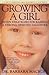 Growing a Girl by Barbara Mackoff